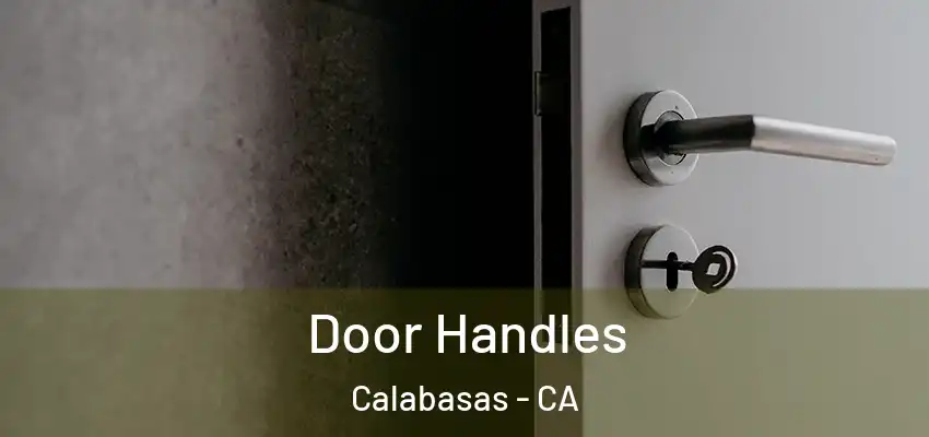  Door Handles Calabasas - CA