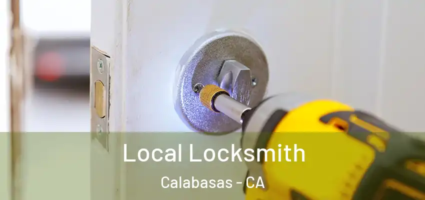  Local Locksmith Calabasas - CA
